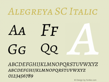 Alegreya SC Italic Version 2.006;PS 002.006;hotconv 1.0.88;makeotf.lib2.5.64775 Font Sample