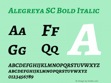 Alegreya SC Bold Italic Version 2.007;PS 002.007;hotconv 1.0.88;makeotf.lib2.5.64775 Font Sample