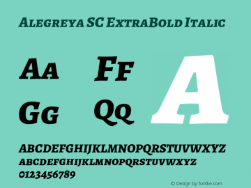 Alegreya SC ExtraBold Italic Version 2.007;PS 002.007;hotconv 1.0.88;makeotf.lib2.5.64775 Font Sample