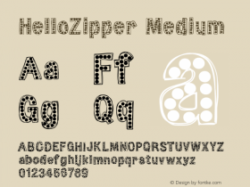 HelloZipper Version 001.000 Font Sample