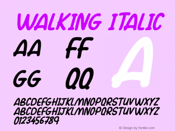 Walking Italic Version 1.00 August 13, 2018, initial release图片样张