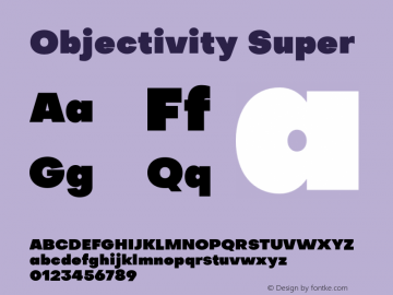 Objectivity-Super Version 1.000 Font Sample