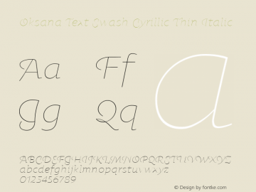 Oksana Text Swash Cyrillic Thin Italic Version 1.001 2008 Font Sample