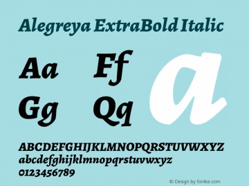 Alegreya ExtraBold Italic Version 2.008;PS 002.008;hotconv 1.0.88;makeotf.lib2.5.64775图片样张