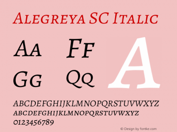 Alegreya SC Italic Version 2.008;PS 002.008;hotconv 1.0.88;makeotf.lib2.5.64775 Font Sample