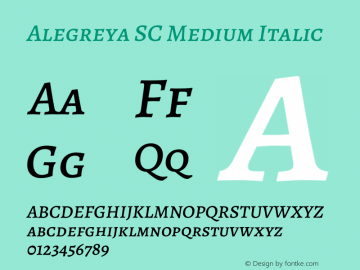 Alegreya SC Medium Italic Version 2.008;PS 002.008;hotconv 1.0.88;makeotf.lib2.5.64775 Font Sample