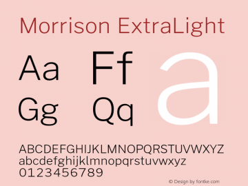 Morrison ExtraLight Version 0.030; ttfautohint (v1.8.1) Font Sample