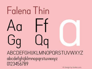 Falena-Thin Version 1.000;PS 001.000;hotconv 1.0.88;makeotf.lib2.5.64775 Font Sample