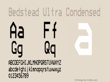 Bedstead Ultra Condensed Version 002.000 Font Sample