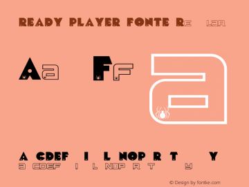 READY PLAYER FONTE Version 1.008  © SpideRaYsfoNtS. All rights reserved. SAMPLE Font Sample