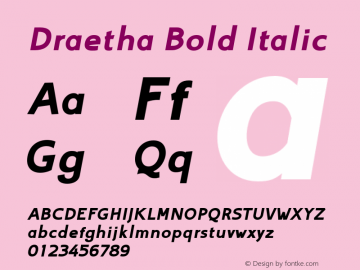 Draetha-BoldItalic Initial Release Version 1.000 Font Sample