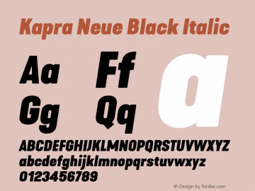 Kapra Neue Black Italic Version 1.000;PS 001.000;hotconv 1.0.88;makeotf.lib2.5.64775图片样张