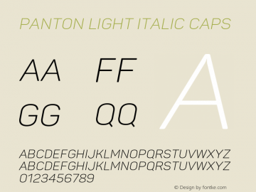 Panton Light Italic Caps Version 2.000;PS 002.000;hotconv 1.0.88;makeotf.lib2.5.64775图片样张