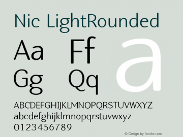 Nic LightRounded Version 1.004;PS 001.004;hotconv 1.0.88;makeotf.lib2.5.64775 Font Sample