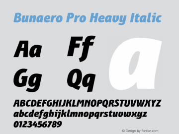 BunaeroPro-HeavyIt Version 1.100 Font Sample