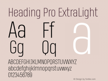 Heading Pro ExtraLight Version 1.001 Font Sample