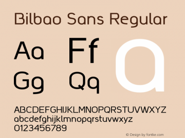 Bilbao Sans Regular Version 1.03图片样张