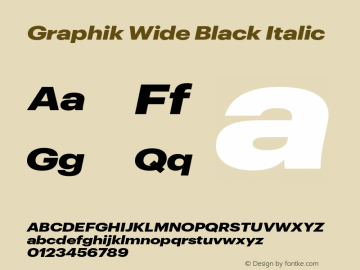 GraphikWide-BlackItalic Version 1.001 2018 Font Sample