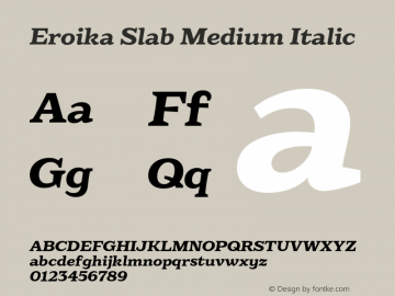 EroikaSlab-MediumItalic Version 001.001 Font Sample