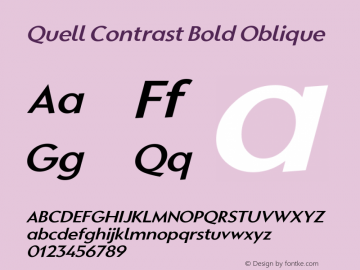 Quell Contrast Bold Oblique Version 1.000;PS 001.000;hotconv 1.0.88;makeotf.lib2.5.64775图片样张