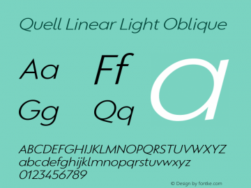 Quell Linear Light Oblique Version 1.000;PS 001.000;hotconv 1.0.88;makeotf.lib2.5.64775 Font Sample