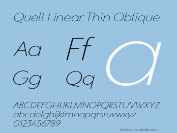 Quell Linear Thin Oblique Version 1.000;PS 001.000;hotconv 1.0.88;makeotf.lib2.5.64775图片样张