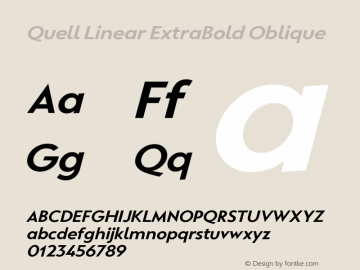 Quell Linear ExtraBold Oblique Version 1.000;PS 001.000;hotconv 1.0.88;makeotf.lib2.5.64775 Font Sample