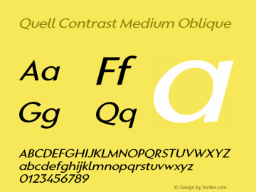 QuellContrast-MediumOblique Version 1.000;PS 001.000;hotconv 1.0.88;makeotf.lib2.5.64775图片样张