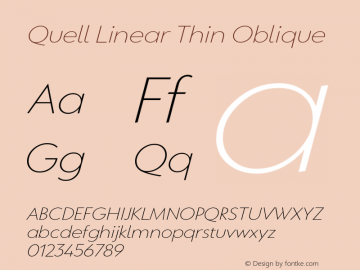 QuellLinear-ThinOblique Version 1.000;PS 001.000;hotconv 1.0.88;makeotf.lib2.5.64775图片样张