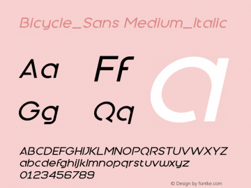 Bicycle_Sans Medium_Italic 1.00 Font Sample