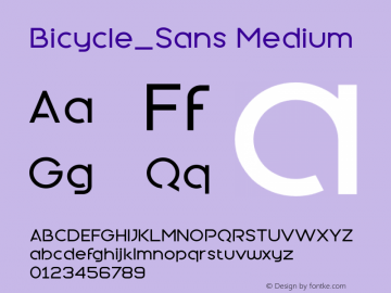 BicycleSans-Medium 1.00 Font Sample