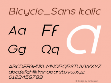 Bicycle_Sans Italic 1.00 Font Sample