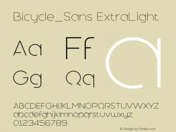 BicycleSans-ExtraLight 1.00 Font Sample