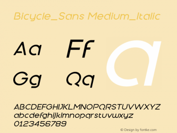 BicycleSans-MediumItalic 1.00 Font Sample