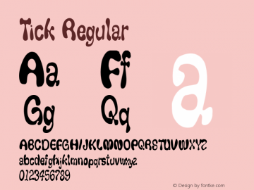 Tick Regular Altsys Metamorphosis:11/13/94图片样张