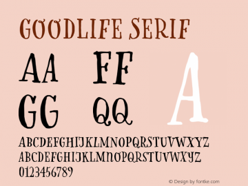 Goodlife Serif Version 1.001 Font Sample