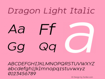 Dragon Light Italic Version 1.0图片样张