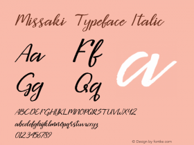 MissakiTypefaceItalic Version 1.000 Font Sample