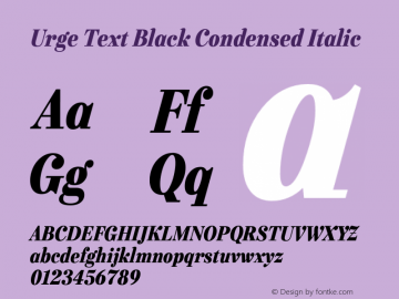 UrgeText-BlackCondensedItalic Version 1.000;PS 001.001;hotconv 1.0.56 Font Sample