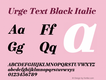 UrgeText-BlackItalic Version 1.000;PS 001.001;hotconv 1.0.56 Font Sample