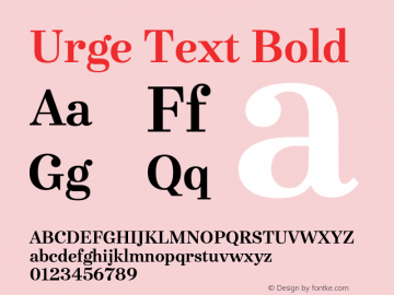 UrgeText-Bold Version 1.000;PS 001.001;hotconv 1.0.56 Font Sample