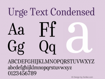 UrgeText-Condensed Version 1.001;PS 001.001;hotconv 1.0.56 Font Sample