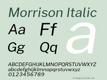 Morrison Italic Version 1.030; ttfautohint (v1.8.1) Font Sample