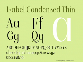 Isabel Condensed Thin Version 1.000;PS 001.000;hotconv 1.0.88;makeotf.lib2.5.64775 Font Sample