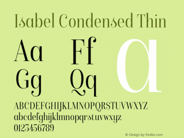 Isabel Condensed Thin Version 1.000;PS 001.000;hotconv 1.0.88;makeotf.lib2.5.64775图片样张