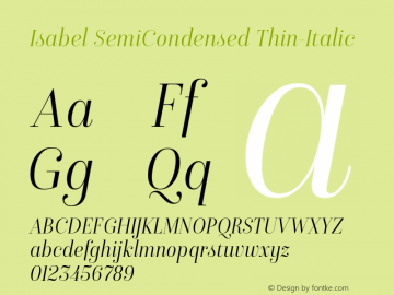 Isabel SemiCondensed Thin-Italic Version 1.000图片样张