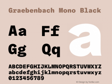 GraebenbachMono-Black Version 1.001; ttfautohint (v1.4.1) Font Sample