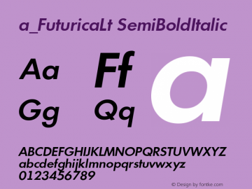 a_FuturicaLt SemiBoldItalic Ver.001.002 (19.06.97) Font Sample