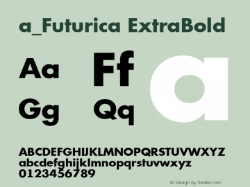 a_Futurica ExtraBold Ver.001.002 (19.06.97) Font Sample