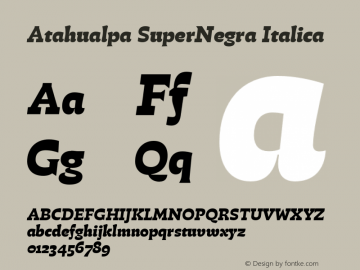 Atahualpa SuperNegra Italica Version 1.000;PS 001.000;hotconv 1.0.88;makeotf.lib2.5.64775图片样张